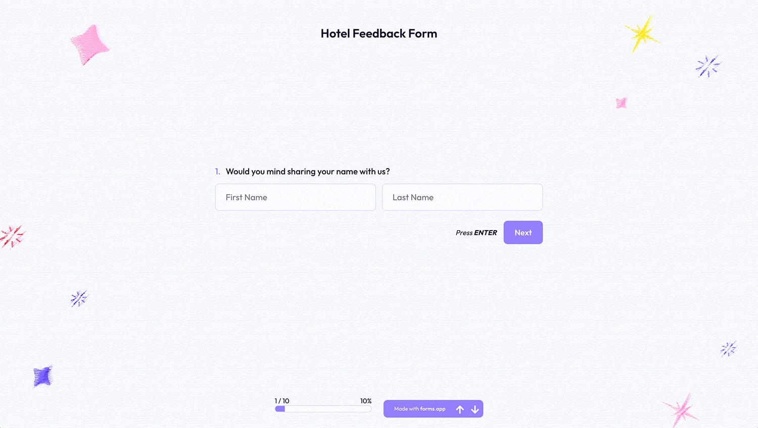 Hotel feedback form created with forms.app. The form asks, “Would you mind sharing your name with us?” with fields for first and last name, a purple “Next” button, and progress bar showing 1 of 10 questions completed.