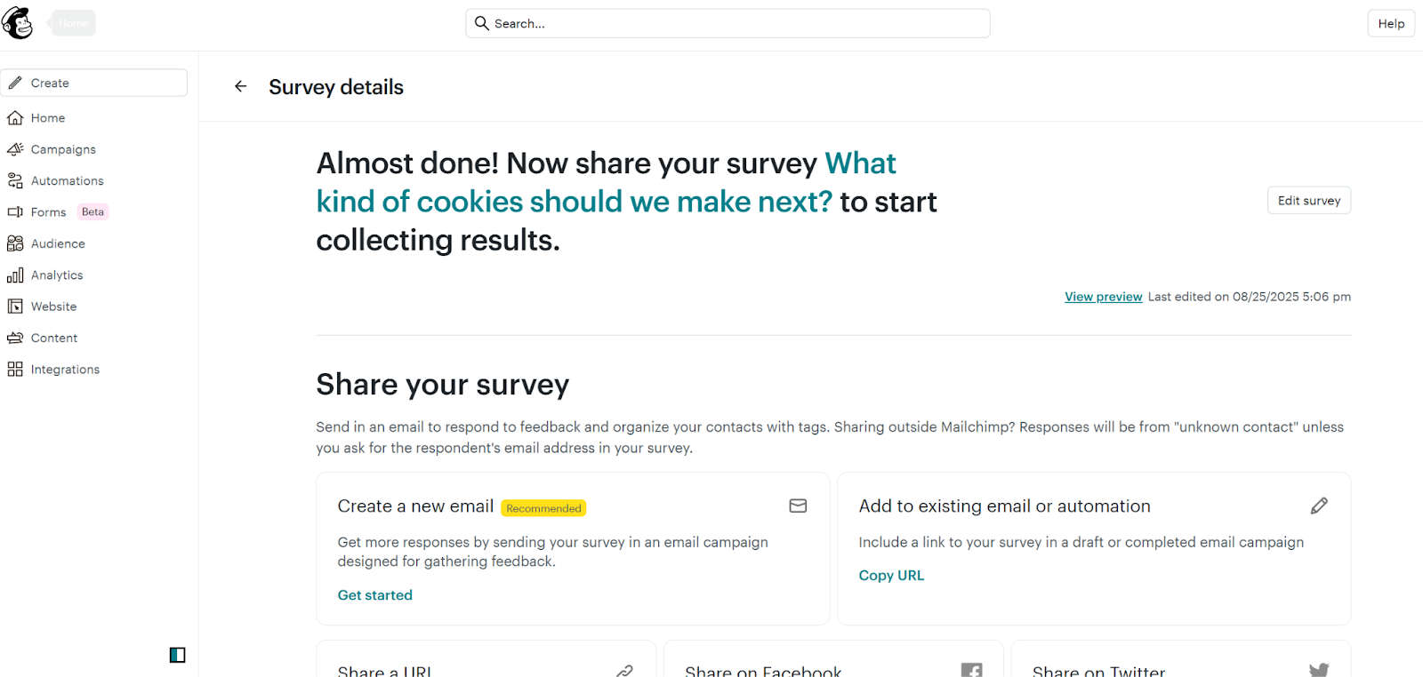 Screenshot of Mailchimp’s survey sharing screen. The survey title is “What kind of cookies should we make next?” with instructions to share the survey to start collecting results. Options include creating a new email, adding to an existing email or automation, copying a URL, and sharing on Facebook or Twitter.