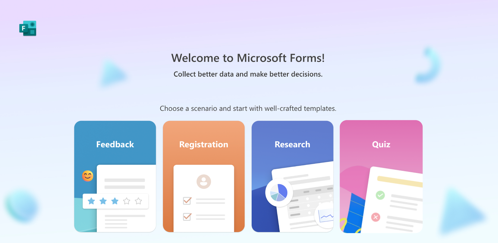 Microsoft Forms welcome screen with template options for Feedback, Registration, Research, and Quiz.