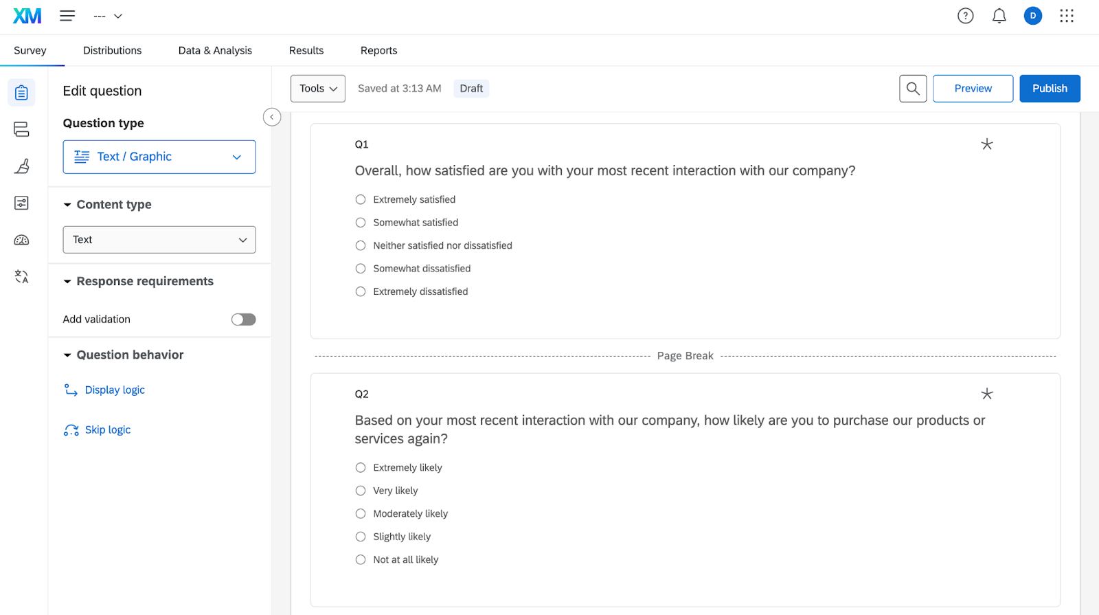 Qualtrics survey builder showing customer satisfaction questions, including “How satisfied are you with your most recent interaction with our company?” and “How likely are you to purchase our products or services again?” with multiple-choice response options.