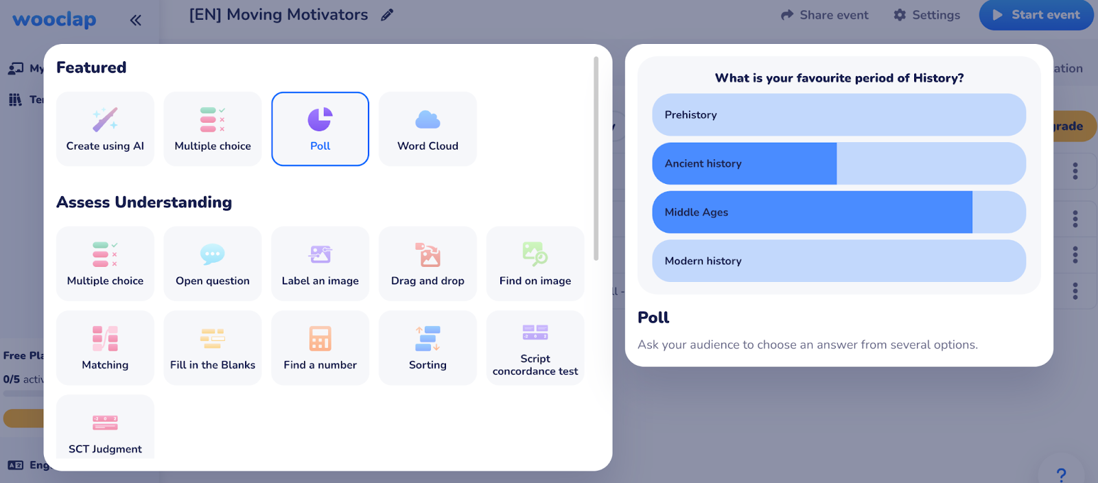 Screenshot of the Wooclap interface showing activity options. Categories include Featured tools like AI creation, Multiple choice, Poll, and Word Cloud, as well as Assess Understanding tools such as Open question, Label an image, Drag and drop, Matching, Fill in the Blanks, Sorting, and more.