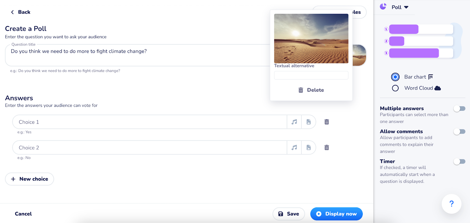Screenshot of the Wooclap poll creation screen. The poll question field is filled with “Do you think we need to do more to fight climate change?” with answer choices listed as Choice 1 and Choice 2. An image of a desert landscape is attached. On the right, poll settings allow selecting bar chart or word cloud results, multiple answers, comments, and a timer.